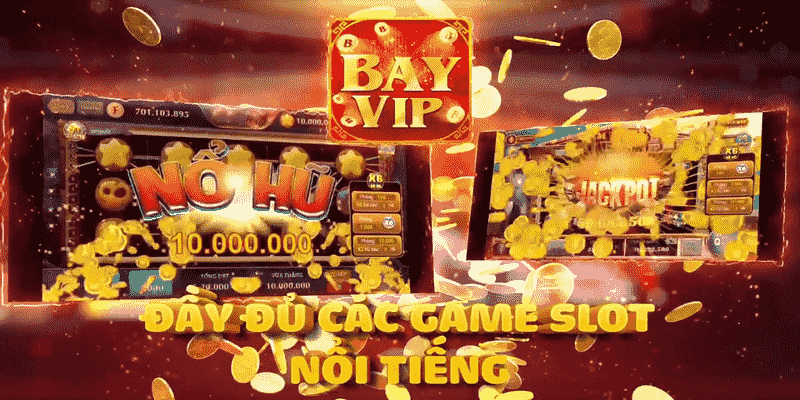 Bayvip247 - Cổng Game Giải Trí Hot Nhất Thị Trường 6 Tổng hợp những ưu đãi, khuyến mãi Bayvip247 hot nhất