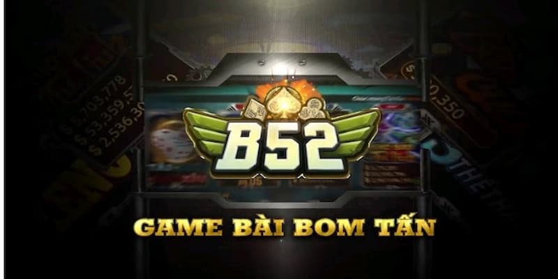B52 club - Cổng game bài bom tấn nổi tiếng nhất hiện nay 1 Tìm hiểu sơ bộ về cổng game giải trí B52 club